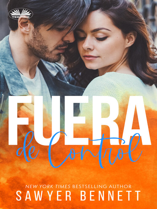 Title details for Fuera De Control by Sawyer Bennett - Available